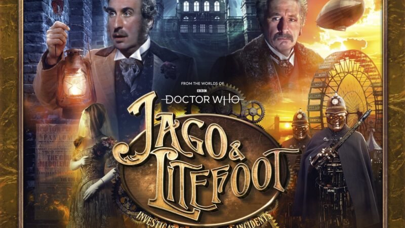 Out Now: Big Finish’s Jago and Litefoot Series 14